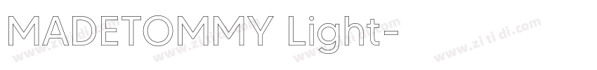 MADETOMMY Light字体转换